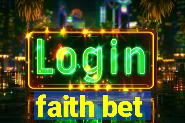 faith bet